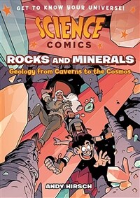 Rocks and minerals :geology from caverns to the cosmos 