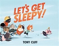 Let's Get Sleepy! (Hardcover)