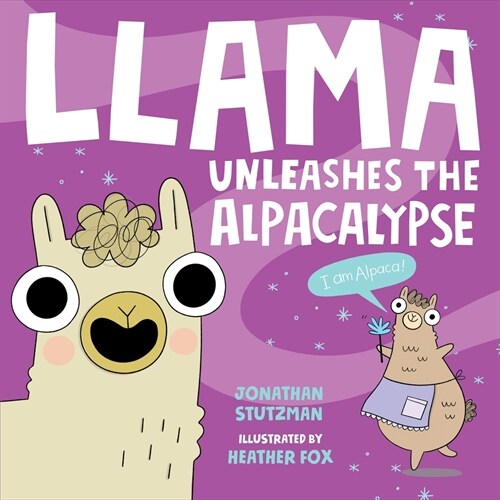 Llama Unleashes the Alpacalypse (Hardcover)
