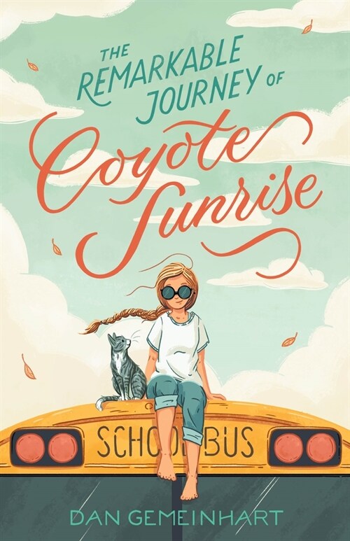 [중고] The Remarkable Journey of Coyote Sunrise (Paperback)