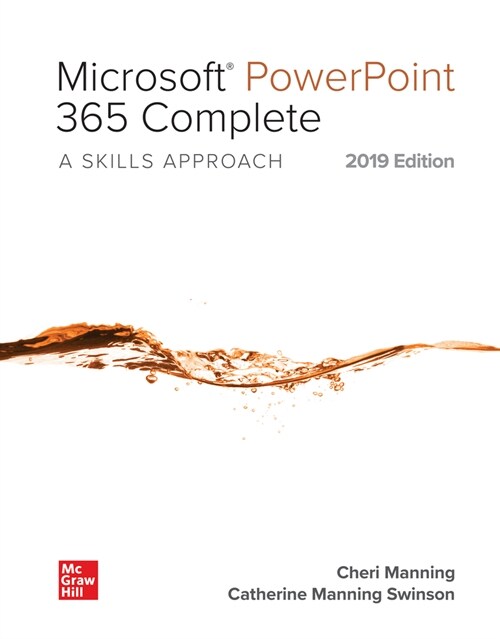 Looseleaf for Microsoft PowerPoint 365 Complete: A Skills Approach, 2019 Edition (Hardcover)