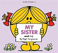 My Sister and Me (Paperback)