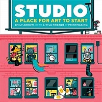 Studio: A Place for Art to Start (Hardcover)