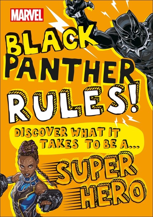 Marvel Black Panther Rules!: Discover What It Takes to Be a Super Hero (Paperback)