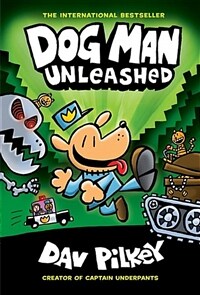 Dog Man Unleashed: From the Creator of Captain Underpants (Dog Man #2), Volume 2 (Library Binding)