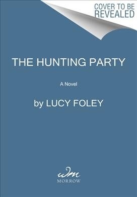 The Hunting Party (Paperback)