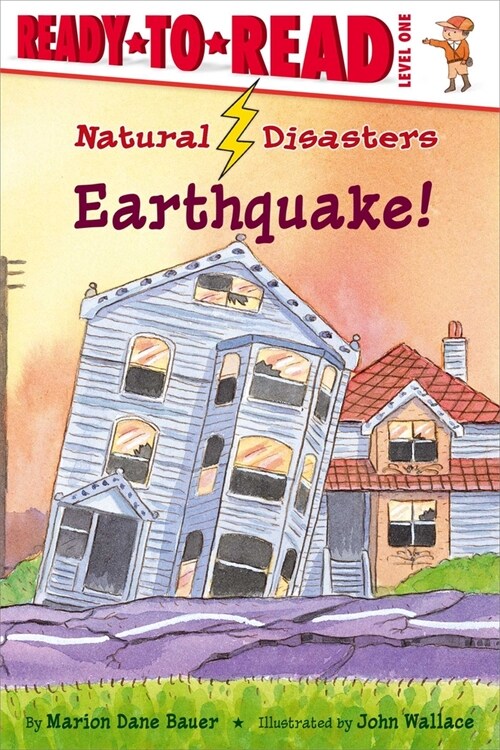 Earthquake!: Ready-To-Read Level 1 (Hardcover)