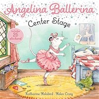 Center Stage [With Sheet of Stickers] (Paperback)