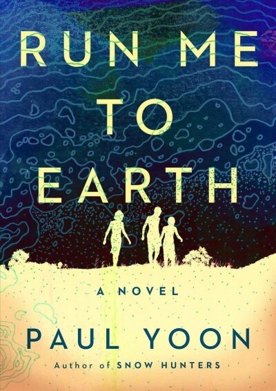 Run Me to Earth (Hardcover)