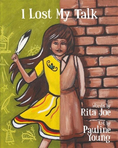 I Lost My Talk (Hardcover)