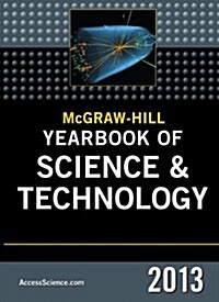 McGraw-Hill Yearbook of Science and Technology 2013 (Hardcover)