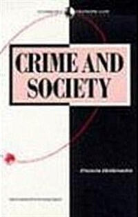 Crime and Society (Paperback)