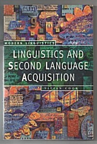 Linguistics and Second Language Acquisition (Paperback)