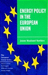 Energy Policy in the European Union (Paperback)