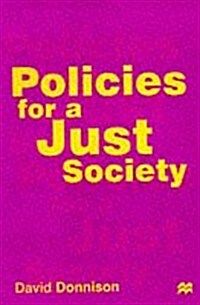 Policies for a Just Society (Paperback)