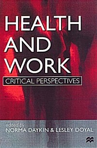 Health and Work : Critical Perspectives (Paperback)