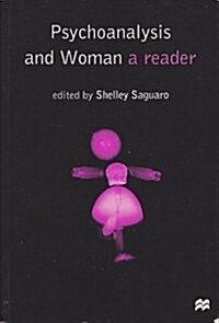 Psychoanalysis and Woman (Paperback)