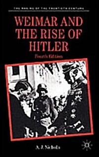 Weimar and the Rise of Hitler (Paperback)