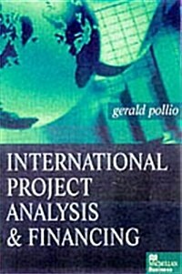International Project Analysis and Financing (Paperback)