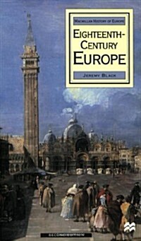 Eighteenth Century Europe, 1700-1789 (Paperback, 2nd ed. 1999)