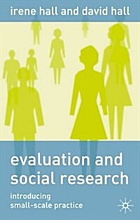 Evaluation and Social Research (Paperback)