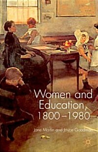 Women and Education, 1800-1980 (Paperback)