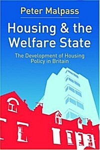 Housing and the Welfare State (Paperback)