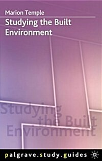 Studying the Built Environment (Paperback)