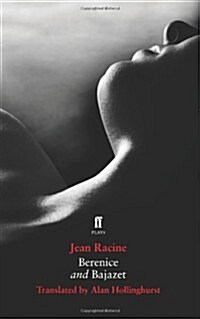 Berenice and Bajazet (Paperback)