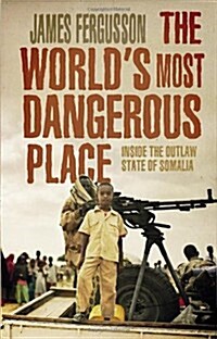 Worlds Most Dangerous Place (Hardcover)