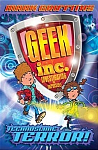 Geek Inc. : Technoslime Terror (Paperback)