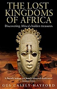 Lost Kingdoms of Africa (Paperback)
