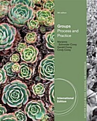 Groups: Process and Practice (Paperback, 9th, International Edition)