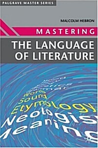 Mastering the Language of Literature (Paperback)