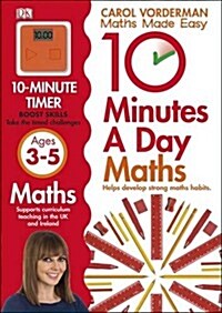 10 Minutes a Day Maths Ages 3-5 (Paperback)