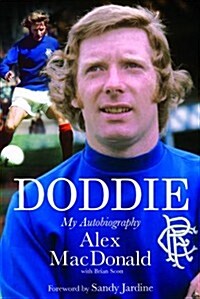 Doddie : My Autobiography (Hardcover)