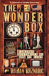 The Wonderbox : Curious Histories of How to Live (Paperback)