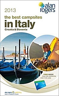 The Best Campsites in Italy, Croatia & Slovenia (Paperback, Rev ed)