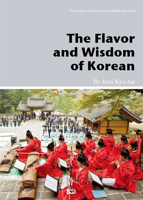The Flavor and Wisdom of Korean