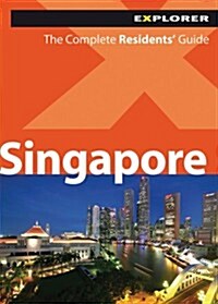 Explorer Singapore Residents Guide (Paperback, 2nd)