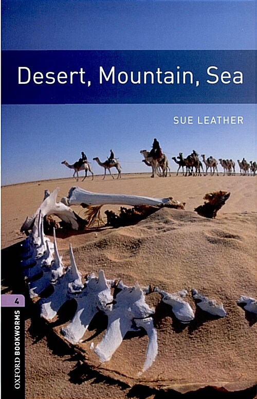 [중고] Oxford Bookworms Library: Level 4:: Desert, Mountain, Sea (Paperback, 3rd Edition)