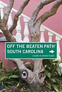 Off the Beaten Path South Carolina (Paperback, 7th)