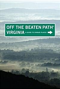 Off the Beaten Path Virginia (Paperback, 10th)