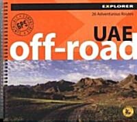 UAE Off-Road Explorer: 26 Adventurous Routes (Hardcover, 4)