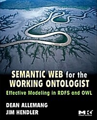 Semantic Web for the Working Ontologist (Paperback)