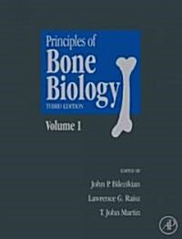 Principles of Bone Biology (Hardcover, 3, Revised)