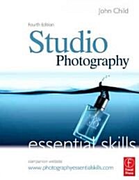 Studio Photography: Essential Skills (Paperback, 4 ed)