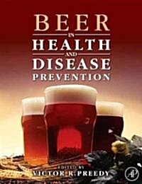 Beer in Health and Disease Prevention (Hardcover)