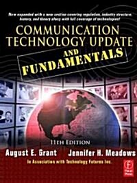 Communication Technology Update and Fundamentals (Paperback, 11 Rev ed)