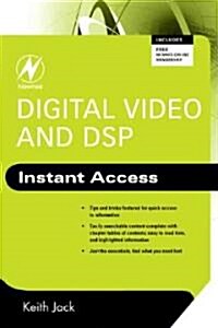 Digital Video and DSP: Instant Access (Paperback)